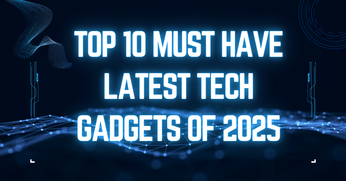 latest tech gadgets